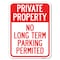 Signmission Private Property-No Long-Term Parking Permitted Rust Proof Parking, A-1824-23253 A-1824-23253 - alternate 1